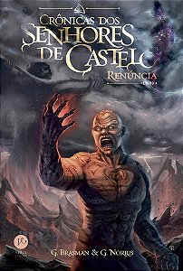 Livro Renúncia (vol. 4 Série Crônicas Dos Senhores De Castelo), De G., Norris, Vol. 4. Verus Editora Ltda., Capa Mole (2