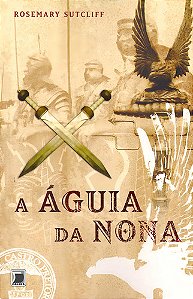 A Águia Da Nona (vol. 1)