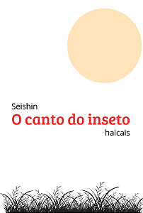 O Canto do Inseto - Seishin