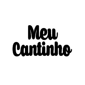 Recorte Frase  Meu Cantinho - Ateliê da Beta