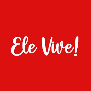 Recorte Frase Ele Vive! - Páscoa