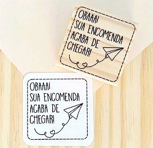 Carimbo - Oba, chegou!