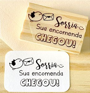 Carimbo - Sorria, sua encomenda chegou!