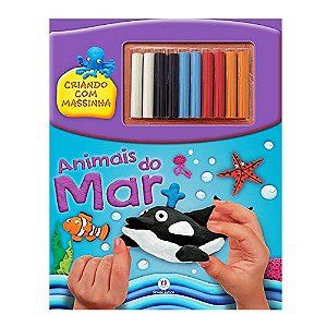 Animais do Mar - Criando Massinhas Livro Educativo