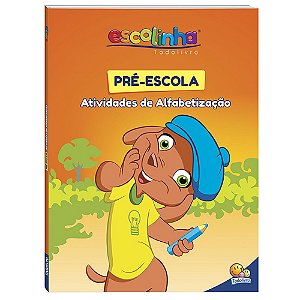 Escolinha Pré Escola - Atividades de Alfabetização
