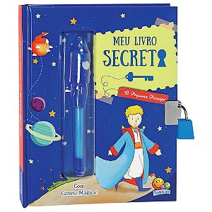 Meus Segredos: Meu Livro Secreto O Pequeno Príncipe
