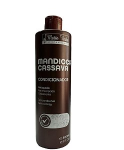 Condicionador Anti queda MANDIOCA CASSAVA - Matto Verde 500ml