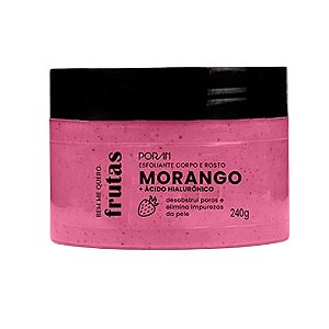 Esfoliante Morango Corpo e Rosto Porán 240g
