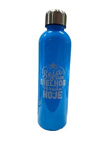 Garrafa- Seja sua melhor versão Hoje | Azul - 650ml