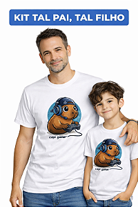 kit Tal pai Tal Filho Camiseta 100% Algodão Estampa Capivara Gamer