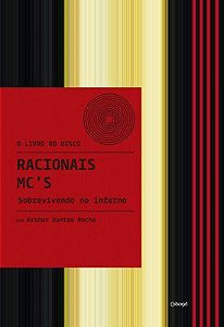 RACIONAIS MC'S: SOBREVIVENDO NO INFERNO