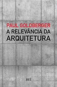 A RELEVÂNCIA DA ARQUITETURA