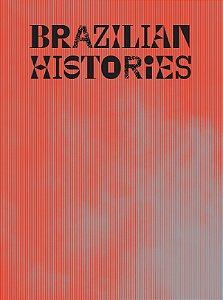 BRAZILIAN HISTORIES