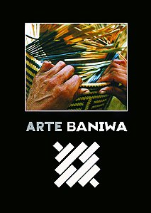 ARTE BANIWA - CESTARIA DE ARUMÃ