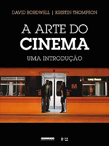 A ARTE DO CINEMA: UMA INTRODUÇÃO