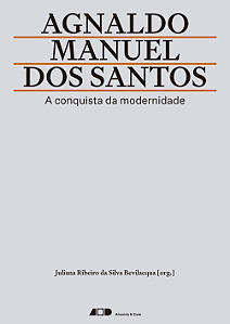 AGNALDO MANUEL DOS SANTOS: A CONQUISTA DA MODERNIDADE