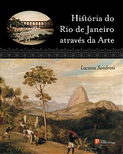 HISTÓRIA DO RIO DE JANEIRO ATRAVÉS DA ARTE