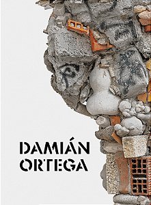 DAMIÁN ORTEGA: MATÉRIA E ENERGIA [MATTER AND ENERGY]