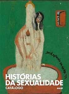 HISTÓRIAS DA SEXUALIDADE: CATÁLOGO