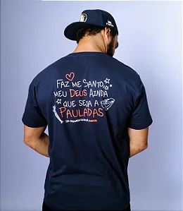 CAMISETA FAZ ME SANTO