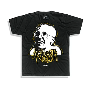 CAMISETA AGUENTA FIRME - PRETA