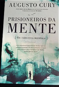 LIVRO PRISIONEIRO DA MENTE  ALGUSTO CURY