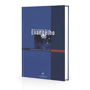PSICOLOGIA DO EVANGELHO
