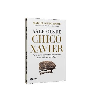 LIÇÕES DE CHICO XAVIER (AS)