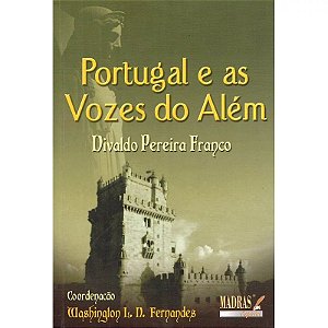 PORTUGAL E AS VOZES DO ALÉM