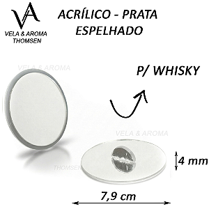 TAMPA WHISKY ACRILICO- PRATA ESPELHADO