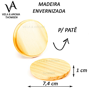 TAMPA MADEIRA PATE - ENVERNIZADO