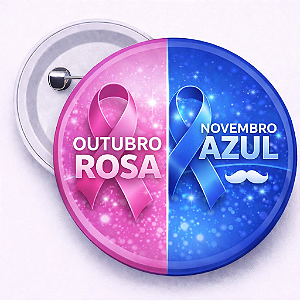 Boton Outubro Rosa / Novembro Azul 2,5 cm