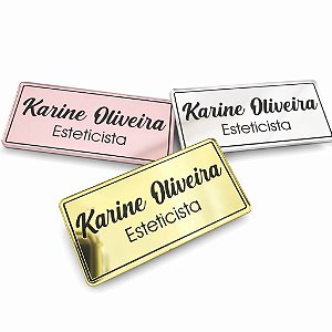 Crachá de Acrílico Espelhado 6x3 cm com Fecho Magnético Duplo