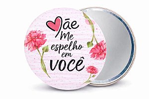 Boton Espelho de Bolsa Dia das Mães