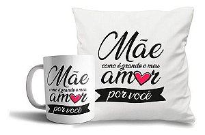 Kit Almofada e caneca personalizada Dia das Mães