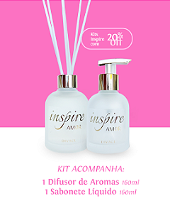 Kit Difusor de Aromas + Sabonete Líquido Inspire Amor