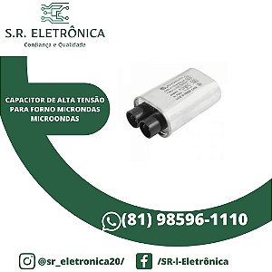 CAPACITOR DE ALTA TENSAO FORNO MICROONDAS
