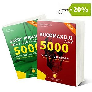 Combo Definitivo ( E-Book 5.000 Bucomaxilofacial + E-Book 5.000 Saúde Pública)