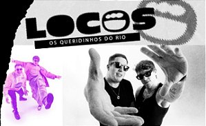 Atração - Locos DJ’s
