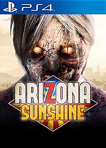 Arizona Sunshine PS4 Mídia Digital Ps4 Promoção