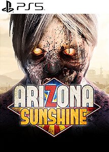 Arizona Sunshine PS5 MÍDIA DIGITAL Promoção