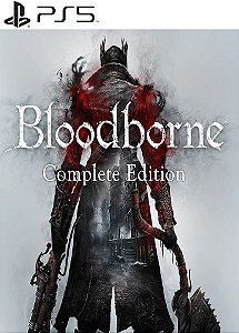 Bloodborne Complete Edition PS5 midia digital