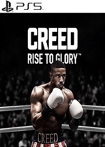 Creed Rise to Glory PS5 midia digital