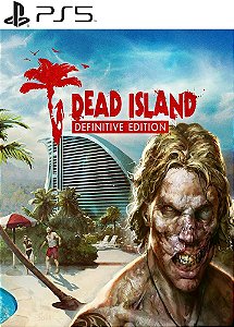 Dead Island Definitive Edition PS5 Mídia Digital