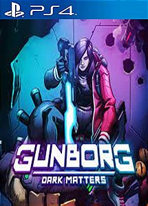 Gunborg: Dark Matters PS4 MÍDIA DIGITAL