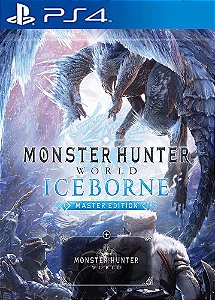 Monster Hunter World: Iceborne Master Edition  PS4 midia digital