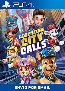 Patrulha Canina: O Filme A Cidade da Aventura está chamando PS4 midia digital