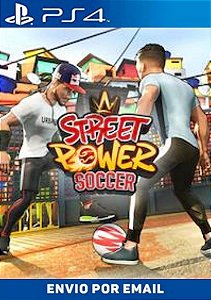 Street Power Soccer PS4 midia digital