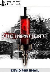 The Inpatient PS5 MÍDIA DIGITAL