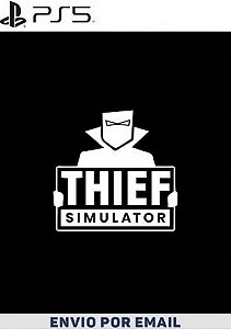 Thief Simulator PS5 midia digital